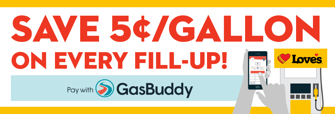Consumers can Pay, Save on Fuel with the GasBuddy App at all Love's ...